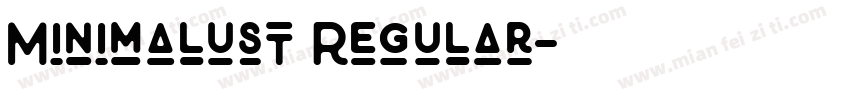 Minimalust Regular字体转换